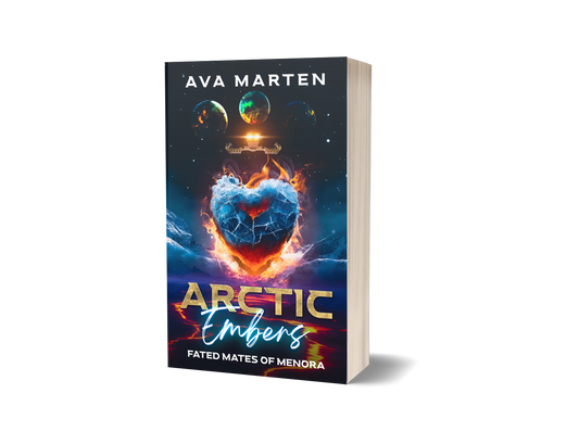 Arctic Embers. Sci-fi romance paperback by Ava Marten. Book 1 of Fated Mates of Menora Series