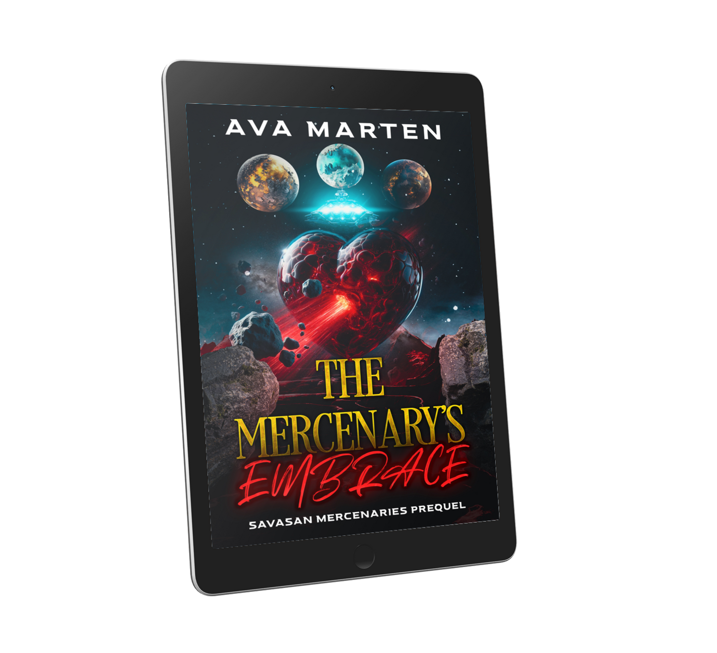 The Mercenary's Embrace. Sci-fi romance ebook by Ava Marten. Prequel of Savasan Mercenaries Series